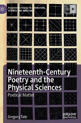 Cover of Nineteenth-Century Poetry and the Physical Sciences