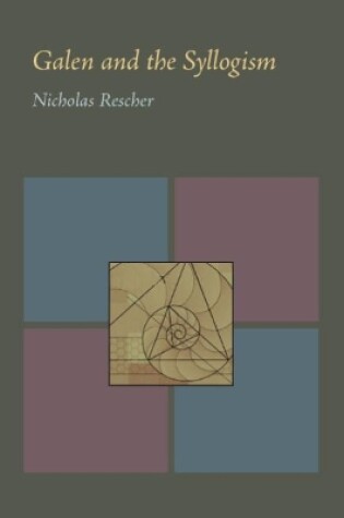 Cover of Galen and the Syllogism