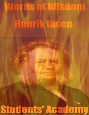 Book cover for Words of Wisdom: Henrik Ibsen