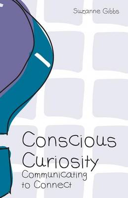 Book cover for Conscious Curiosity