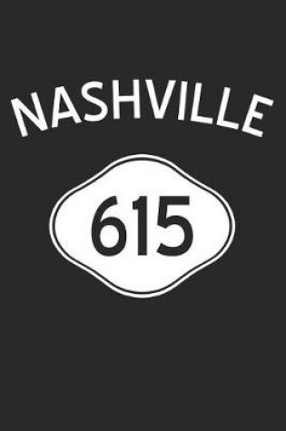 Cover of Nashville Notebook - Tennessee Gift - Area Code Nashville Journey Diary - Tennessee Travel Journal