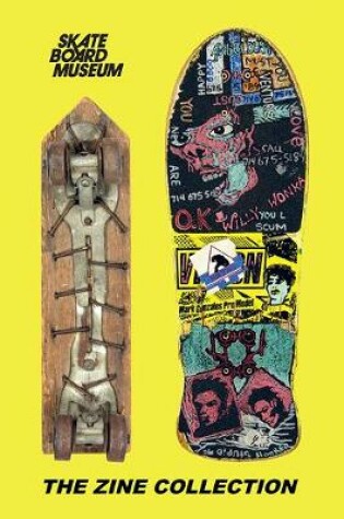 Cover of Skateboard Museum Zine Collection