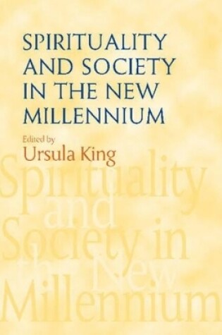 Cover of Spirituality and Society in the New Millennium