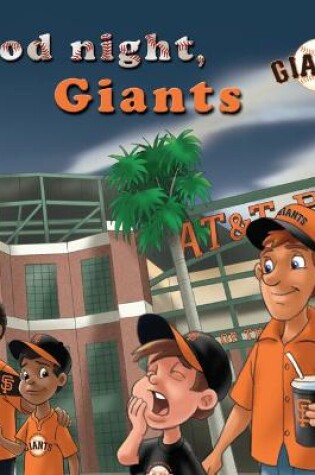 Cover of Good Night Giants