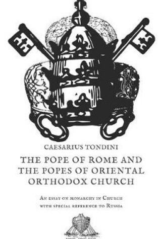 Cover of The Pope of Rome and the Popes of Oriental Orthodox Church