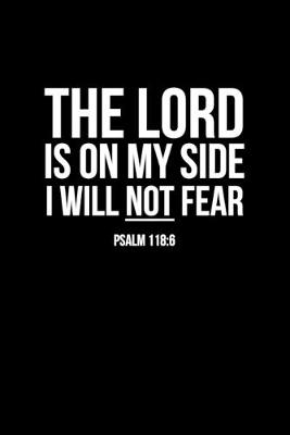 Book cover for The Lord Is On My Side I Will Not Fear