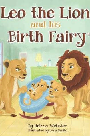 Cover of Leo the Lion and his Birth Fairy