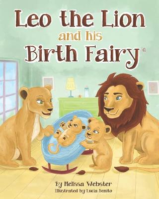 Book cover for Leo the Lion and his Birth Fairy