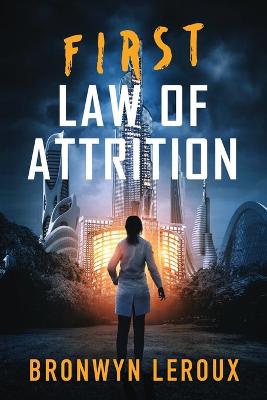 Book cover for First Law of Attrition