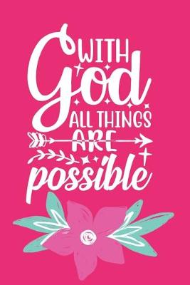 Book cover for With God All Things Are Possible