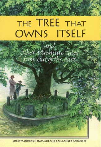 Book cover for The Tree That Owns Itself and Other Adventure Tales from Georgia's Past