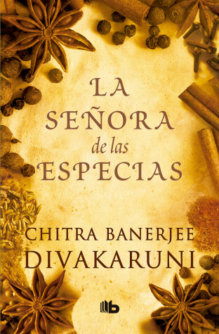 Book cover for La señora de las especias / The Mistress of Spices
