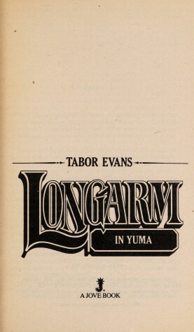 Book cover for Longarm 043: In Yuma