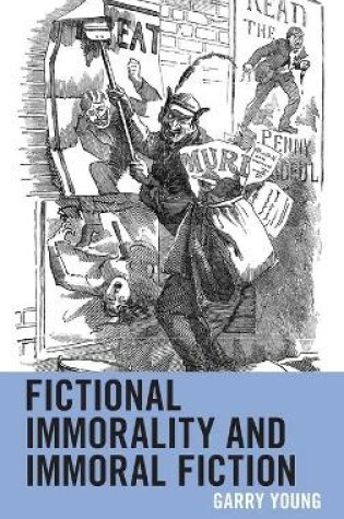 Cover of Fictional Immorality and Immoral Fiction