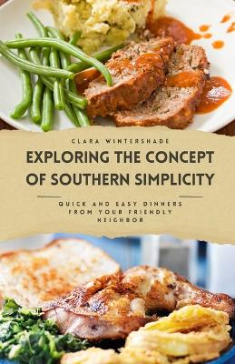 Book cover for Exploring the Concept of Southern Simplicity