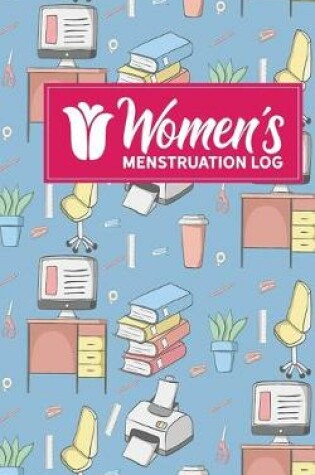Cover of Women's Menstruation Log