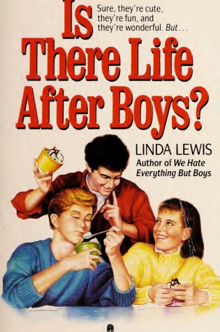 Cover of Is There Life After Boys?