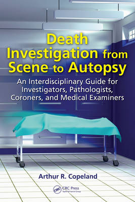 Book cover for Death Investigation from Scene to Autopsy