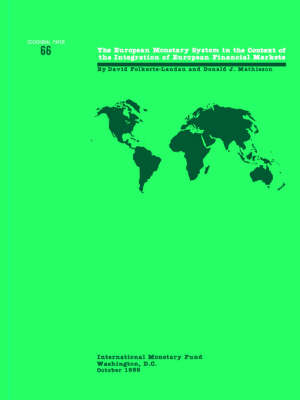 Cover of The European Monetary System in the Context of the Integration of European Financial Markets  European Monetary System in the Context of the Integration of European Financial Markets