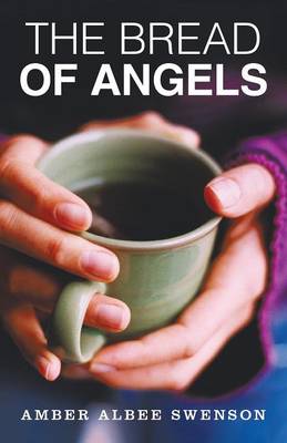 Book cover for The Bread of Angels