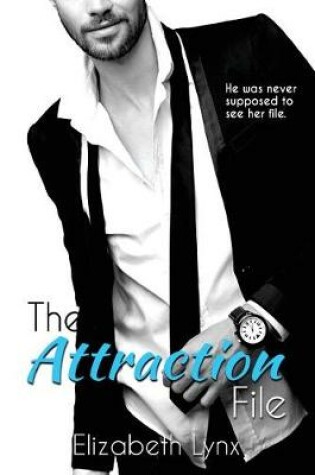 Cover of The Attraction File