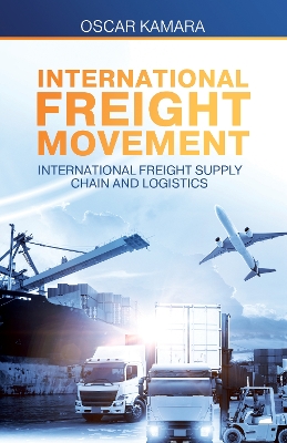 Cover of International Freight Movement