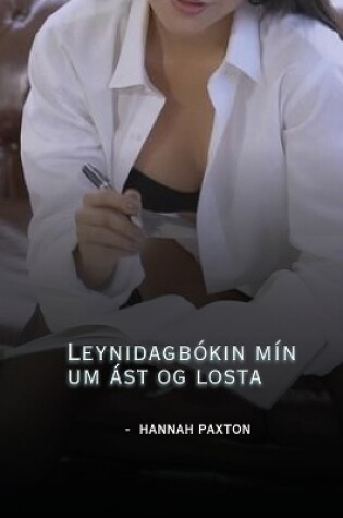 Cover of Leynidagbókin mín um ást og losta