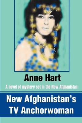 Book cover for New Afghanistan's TV Anchorwoman