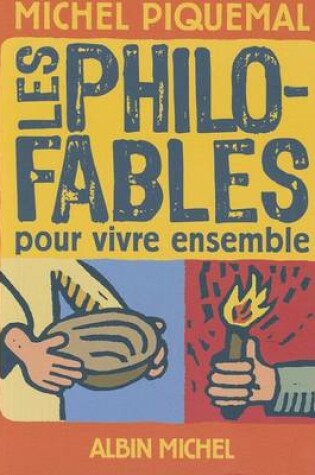 Cover of Les Philo-Fables Pour Vivre Ensemble