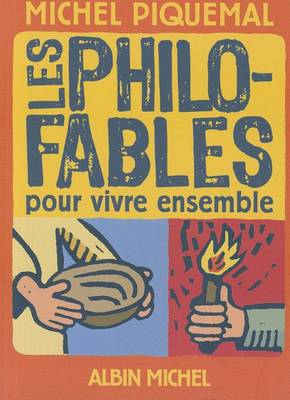 Book cover for Les Philo-Fables Pour Vivre Ensemble