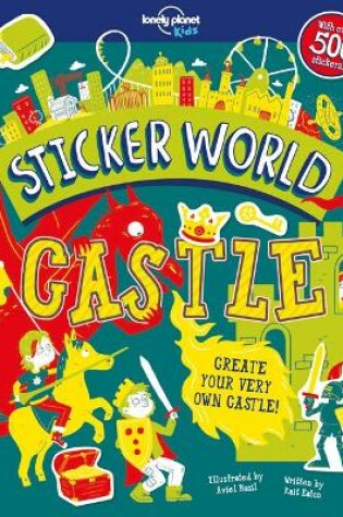 Cover of Lonely Planet Kids Sticker World - Castle