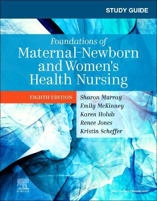 Book cover for Study Guide for Foundations of Maternal-Newborn and Women's Health Nursing - E-Book