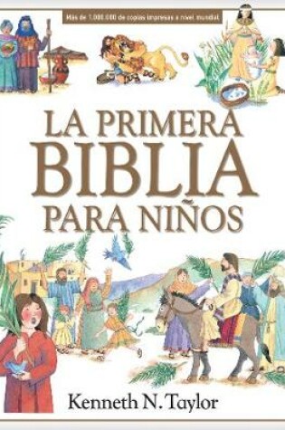 Cover of La Primera Biblia Para Ninos