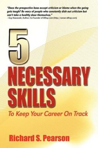 Cover of 5 Necessary Skills To Keep Your Career On Track