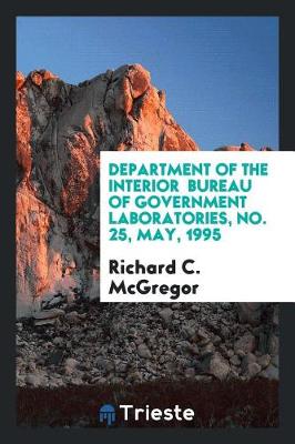 Book cover for Department of the Interior Bureau of Government Laboratories, No. 25, May, 1995