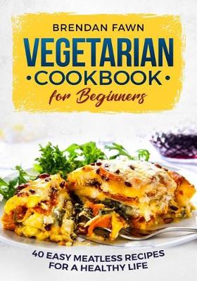 Book cover for Vegetarian Cookbook for Beginners