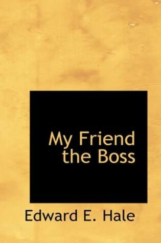 Cover of My Friend the Boss