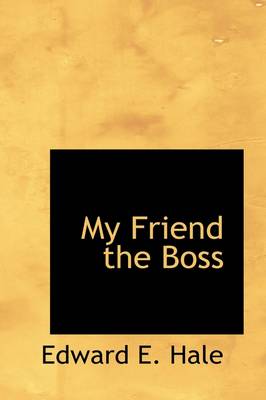 Book cover for My Friend the Boss