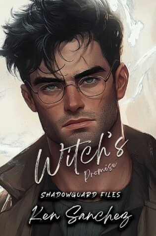 Cover of Witch's Promise (Shadowguard Files 3.5)