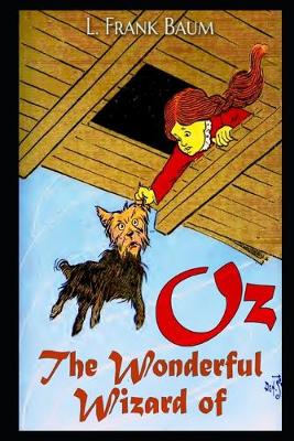 Book cover for The Wonderful Wizard of OZ (Annotated & Illustrated)