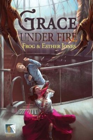 Cover of Grace Under Fire