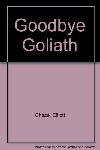 Book cover for Goodbye Goliath