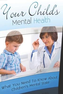 Book cover for Your Child's Mental Health