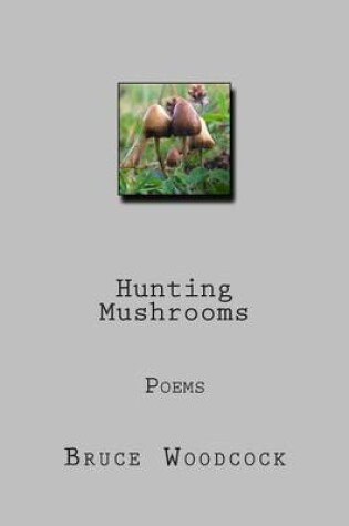 Cover of Hunting Mushrooms