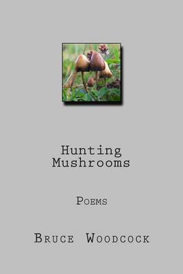 Book cover for Hunting Mushrooms