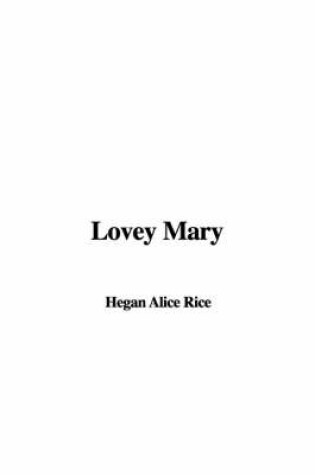 Cover of Lovey Mary