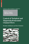 Book cover for Control of Turbulent and Magnetohydrodynamic Channel Flows