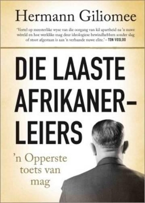 Book cover for Die laaste Afrikanerleiers