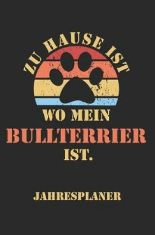 Cover of BULLTERRIER Jahresplaner