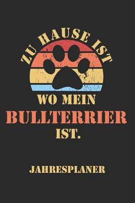 Book cover for BULLTERRIER Jahresplaner